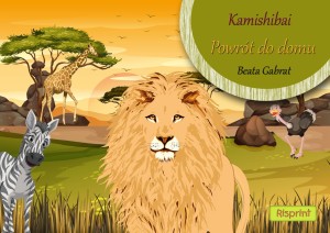 " Powrót do domu " książka kamishibai 