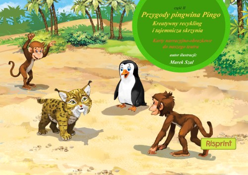 Kamishibai " Przygody pingwina Pingo " Część II : Kreatywny recykling i tajemnicza skrzynia knk-R16 - Wydawnictwo Risprint, autor ilustracji: Marek Szal, publikacje z serii: legendy kamishibai, baśnie kamishibai, bajki kamishibai