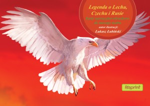 " Legenda o Lechu, Czechu i Rusie "  książka kamishibai 